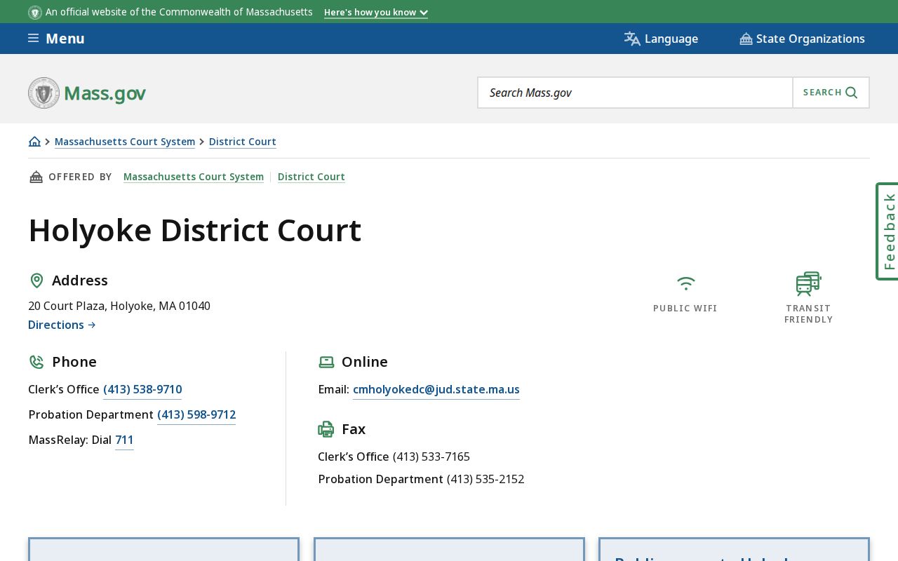 Holyoke District Court at Court Plaza, where Holyoke warrant records are held